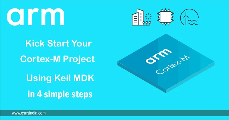 Kick start your Cortex-M project using Keil MDK in 4 simple steps, featured image