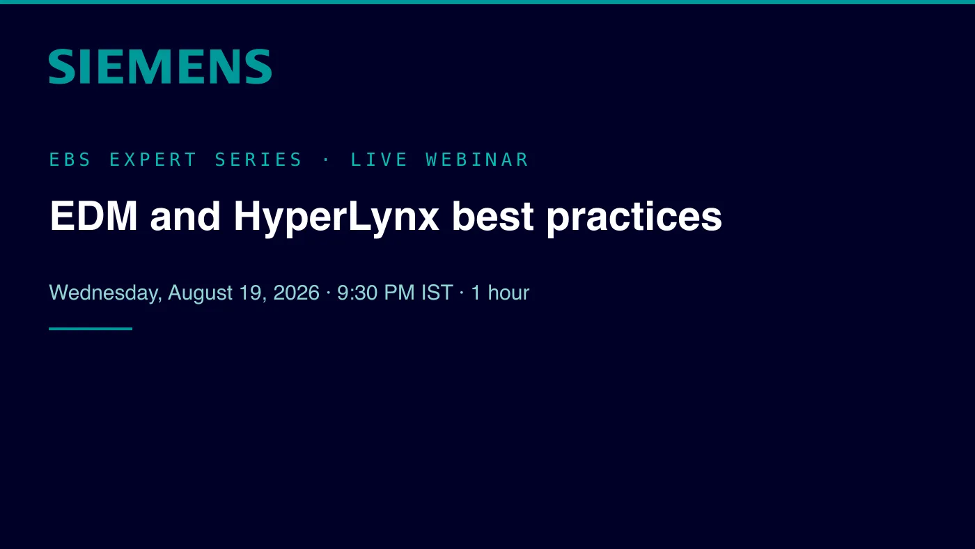 Siemens EDA: EDM and HyperLynx Best Practices, Webinar
