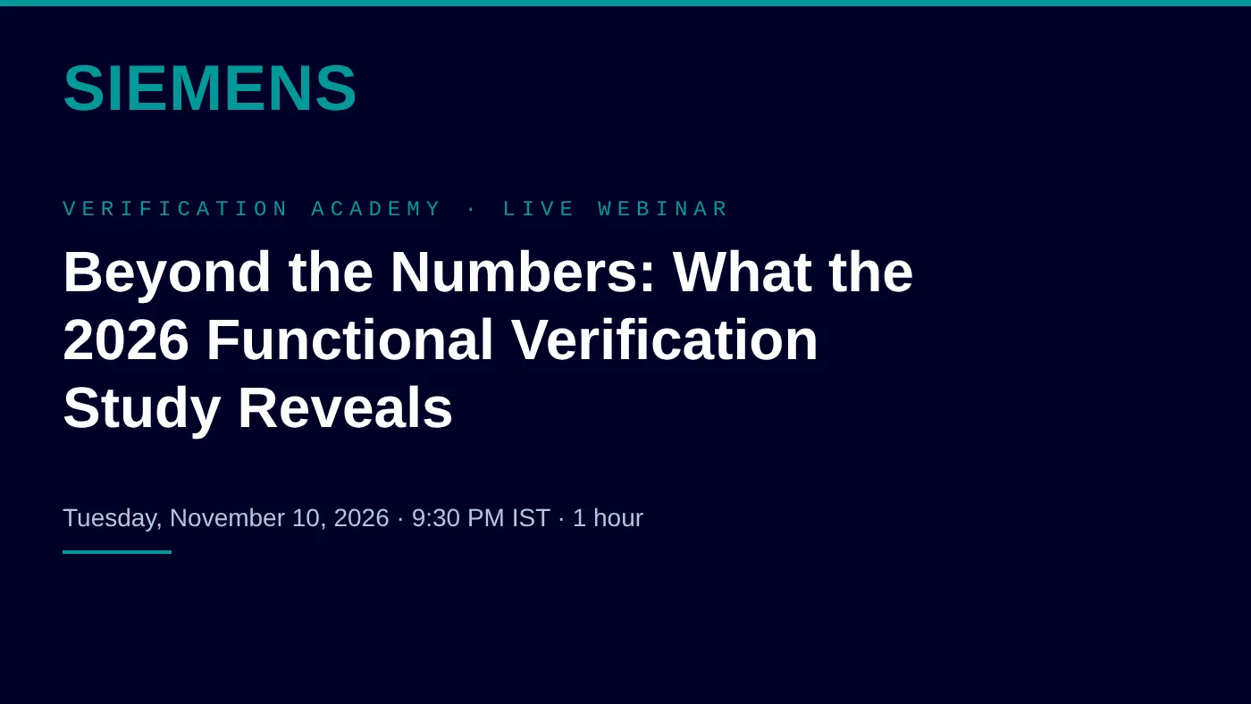 Siemens EDA: What the 2026 Functional Verification Study Reveals, Webinar