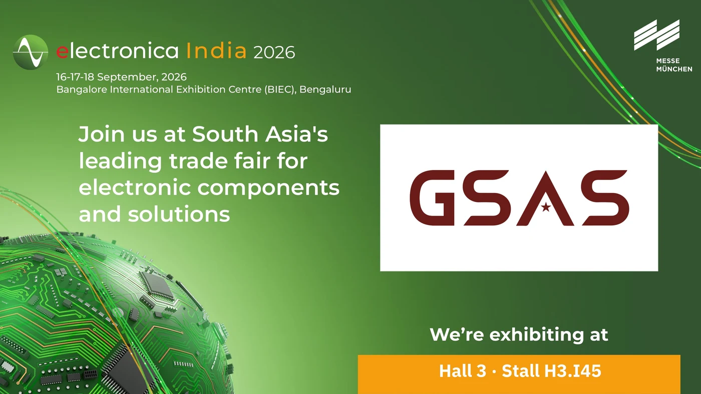 electronica India 2026 at BIEC Bengaluru, 16 to 18 September, with GSAS Micro Systems exhibiting at Hall 3, Stall H3.I45
